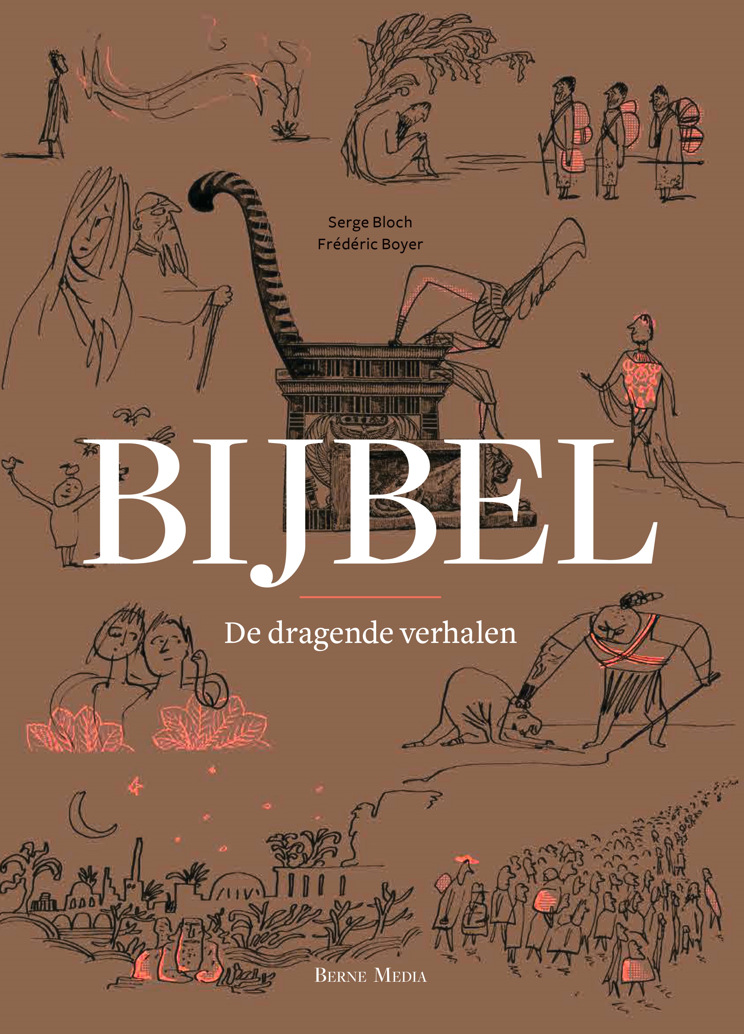 Cover van 'Bijbel - De dragende verhalen' van Frédéric Boyer & Serge Bloch