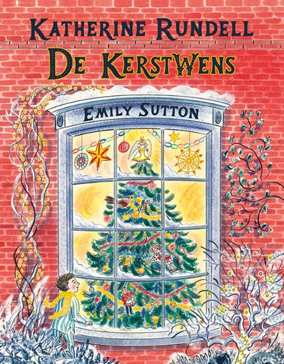 De kerstwens van Katherine Rundell.