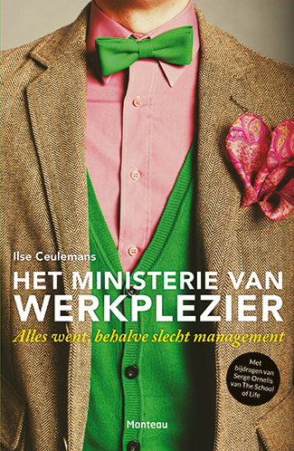 'Het ministerie van werkplezier', Ilse Ceulemans