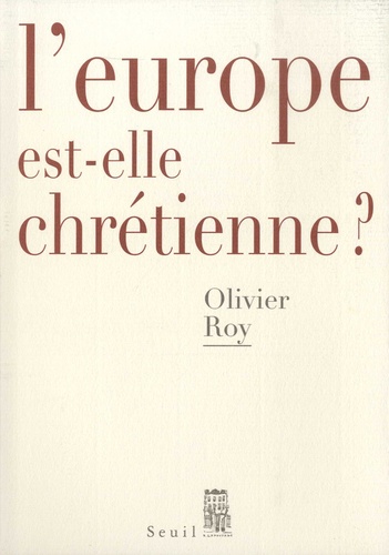 Cover van L’Europe est-elle chrétienne ? 