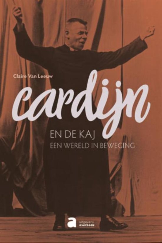 Cover van de Cardijnbiografie van Claire Van Leeuw