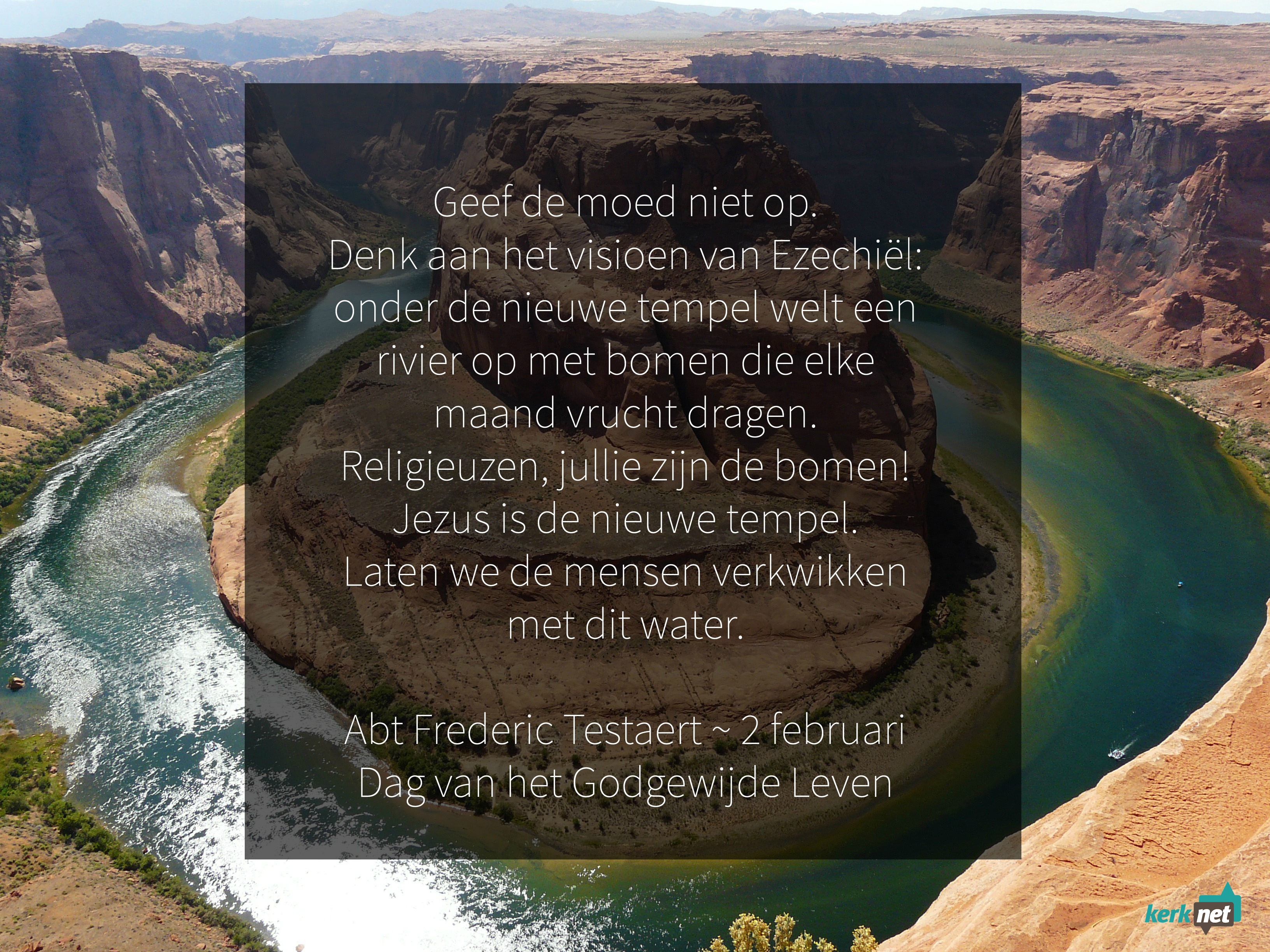 Quote Frederic Testaert bij de Dag van het Godgewijde Leven.