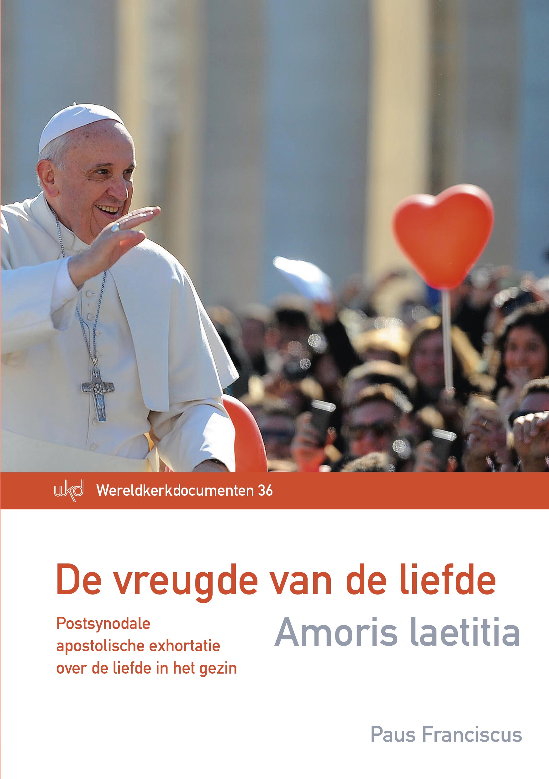 De Nederlandse vertaling van Amoris Laetitia